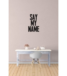 استیکر Say My Name