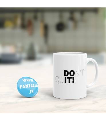 ماگ Don't Quit