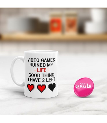 ماگ Video Games Ruined My Life