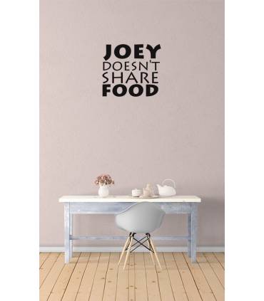 استیکرJoey Doesnt Share Food - طرح یک