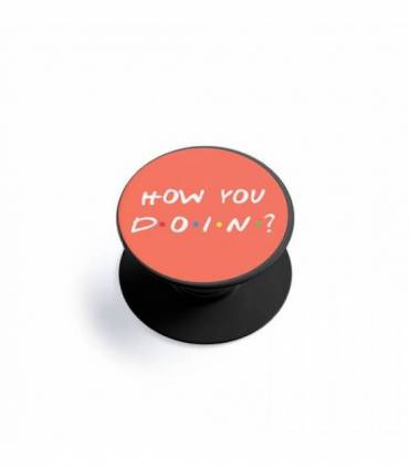 پاپ سوکت How You Doin