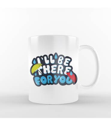 ماگ I'll be there for you