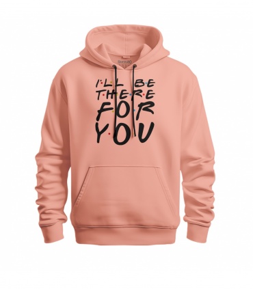 پوشیدنی با طرح I'LL BE THERE FOR YOU
