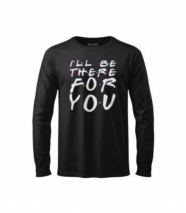 پوشیدنی با طرح I'LL BE THERE FOR YOU