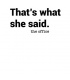طرح That's What She Said-1