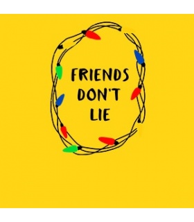 پوشیدنی با طرح Friends Don't Lie