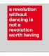 طرح Revolution Without Dancing